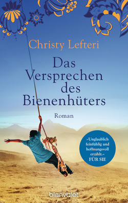 Das Versprechen des Bienenhüters von Lefteri,  Christy, Spangler,  Bettina