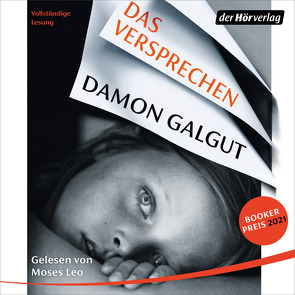 Das Versprechen von Galgut,  Damon, Leo,  Moses, Mohr,  Thomas