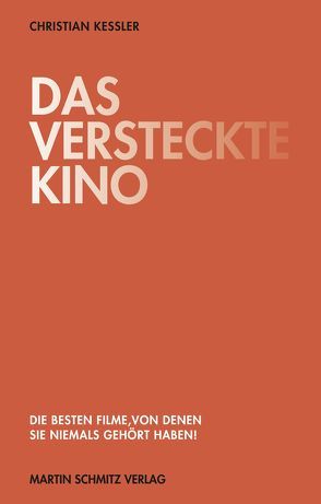 Das versteckte Kino von Keßler,  Christian