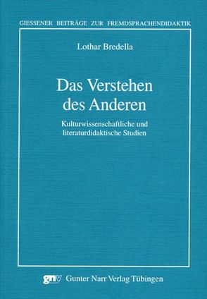 Das Verstehen des Anderen von Bredella,  Lothar