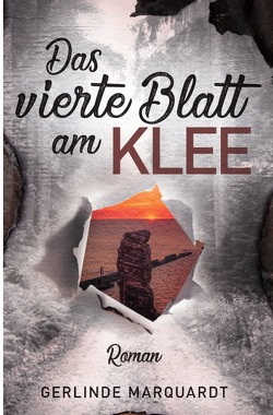 Das vierte Blatt am Klee von Marquardt,  Gerlinde