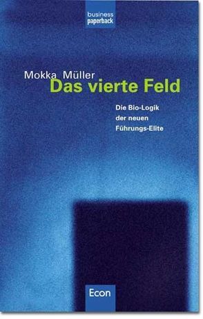 Das vierte Feld von Müller,  Mokka