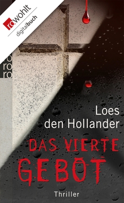 Das vierte Gebot von Hollander,  Loes den, Wunschel,  Annette