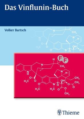 Das Vinflunin-Buch von Bartsch,  Volker