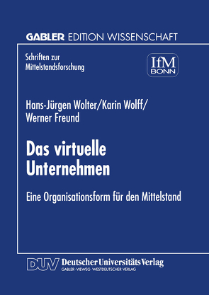 Das virtuelle Unternehmen von Wolter,  Hans-Jürgen