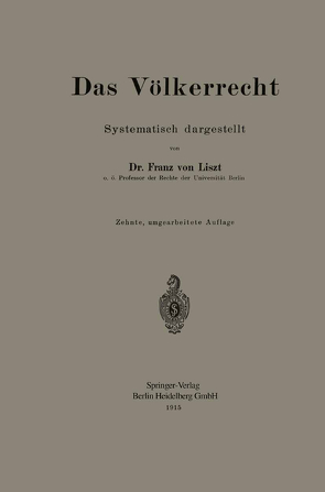 Das Völkerrecht von von Liszt,  Franz