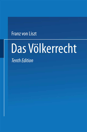 Das Völkerrecht von List,  F. von