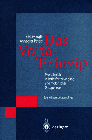 Das Vojta-Prinzip von Peters,  Annegret, Vojta,  Vaclav