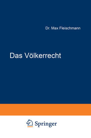 Das Völkerrecht von Fleischmann,  Max, Liszt,  Franz von