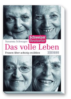 Das volle Leben von Schwager,  Susanna