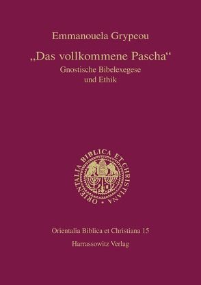 Das vollkommene Pascha von Grypeou,  Emmanouela