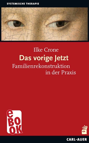 Das vorige Jetzt von Crone,  Ilke