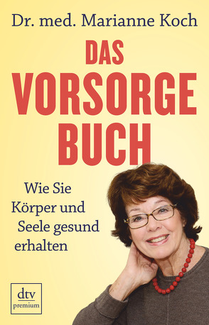 Das Vorsorge-Buch von Koch,  Marianne