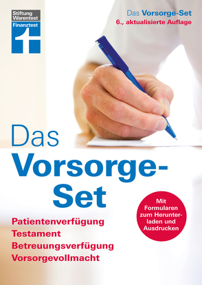 Das Vorsorge-Set: Der Ratgeber – aktualisierte Auflage 2022 – Mit Formularen und Ausfüllhilfen