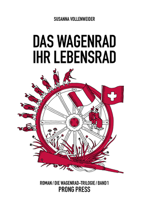 Das Wagenrad – Ihr Lebensrad von Vollenweider,  Susanna