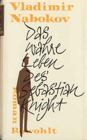 Das wahre Leben des Sebastian Knight von Nabokov,  Vladimir, Zimmer,  Dieter E.