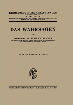 Das Wahrsagen von Streicher,  Hubert -J.