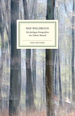 Das Waldbuch von Reiner,  Matthias, Sabine,  Wenzel