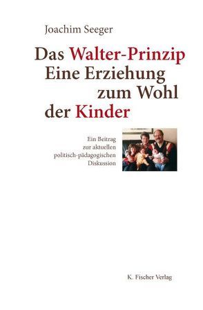 Das Walter-Prinzip von Seeger,  Joachim