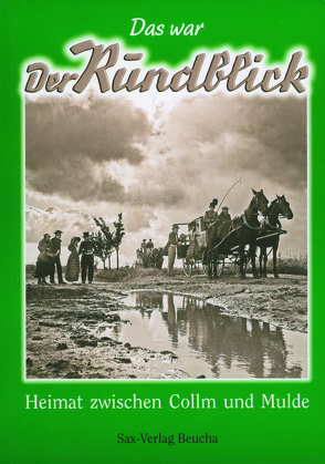 Das war der Rundblick von Müller,  Manfred