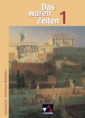 Das waren Zeiten – Nordrhein-Westfalen / Das waren Zeiten NRW 1 von Brückner,  Dieter, Focke,  Harald, Frieß,  Peer, Gast,  Klaus, Hohmann,  Franz, Jaeger,  Achim, Overhage,  Stephani, Reuter,  Bruno