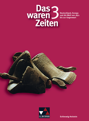 Das waren Zeiten – Schleswig-Holstein / Das waren Zeiten Schleswig-Holstein 3 von Bongertmann,  Ulrich, Brückner,  Dieter, Focke,  Harald, Heigenmoser,  Manfred, Ibs,  Jürgen, Kaufmann,  Günter, Kraack,  Detlev, Schulte,  Rolf, Tschirner,  Martina, Weber,  Juergen