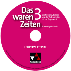 Das waren Zeiten – Schleswig-Holstein / Das waren Zeiten Schleswig-Holstein LM 3 von Brückner,  Dieter, Demleitner,  Elisabeth, Donnerhack,  Annett, Focke,  Harald, Fritz-Zikarsky,  Carolin, Impekoven,  Kirsten, Kraack,  Detlev, Weiß,  Ulrike