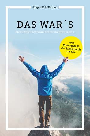 Das war´s von Thomar,  H.R. Jürgen