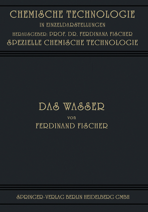 Das Wasser von Fischer,  Ferdinand