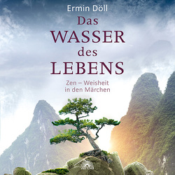 Das Wasser des Lebens von Döll,  Ermin