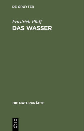 Das Wasser von Pfaff,  Friedrich