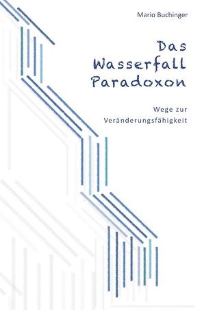 Das Wasserfall-Paradoxon von Buchinger,  Mario