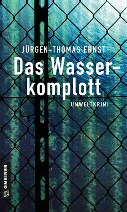 Das Wasserkomplott von Ernst,  Jürgen-Thomas