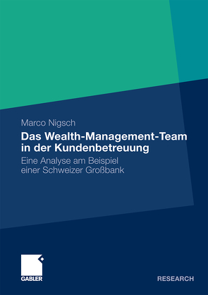 Das Wealth-Management-Team in der Kundenbetreuung von Nigsch,  Marco