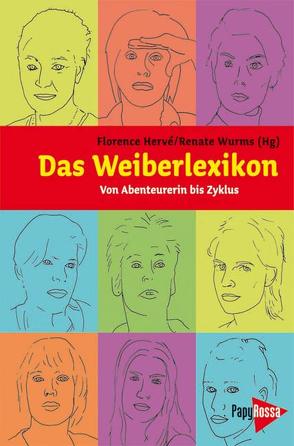 Das Weiberlexikon von Hervé,  Florence, Wurms,  Renate