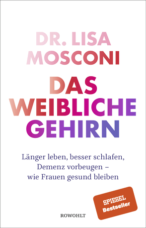 Das weibliche Gehirn von Mosconi,  Lisa, Niehaus,  Monika, Wissmann,  Jorunn