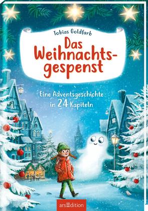 Das Weihnachtsgespenst von Goldfarb,  Tobias, Körting,  Verena