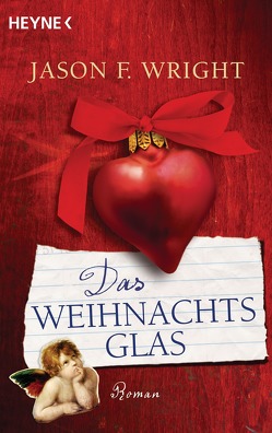 Das Weihnachtsglas von Rahn,  Marie, Wright,  Jason F.