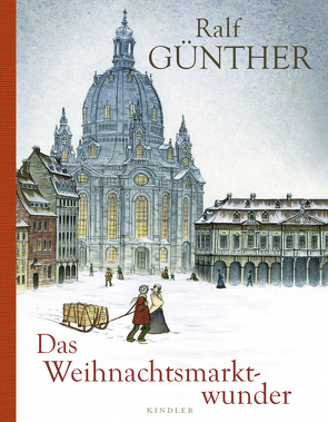 Das Weihnachtsmarktwunder von Günther,  Ralf, Offermann,  Andrea