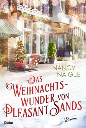 Das Weihnachtswunder von Pleasant Sands von Krug,  Michael, Naigle,  Nancy