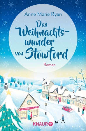 Das Weihnachtswunder von Stowford von Fehling,  Sonja, Ryan,  Anne Marie