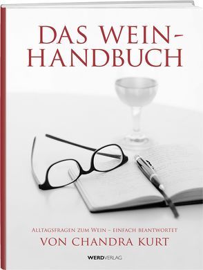 Das Weinhandbuch von Chandra,  Kurt