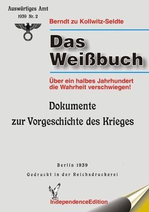 Das Weissbuch von Kollwitz-Seldte,  Berndt zu