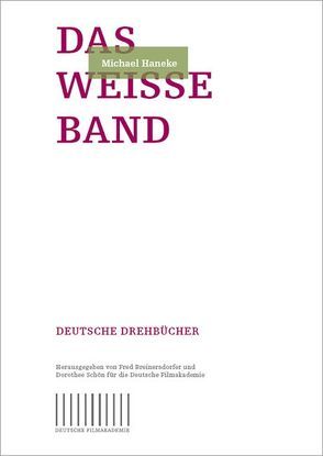 Das weisse Band von Haneke,  Michael