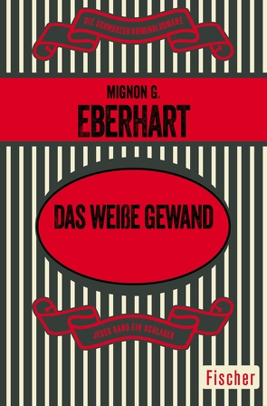 Das weiße Gewand von Eberhart,  Mignon G.