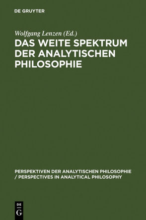 Das weite Spektrum der Analytischen Philosophie von Lenzen,  Wolfgang