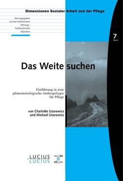 Das Weite suchen von Uzarewicz,  Charlotte, Uzarewicz,  Michael