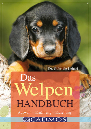 Das Welpen Handbuch von Lehari,  Gabriele