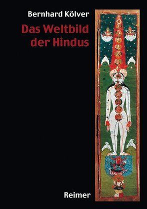 Das Weltbild der Hindus von Gail,  Adalbert J, Kölver,  Bernhard