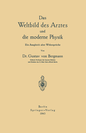 Das Weltbild des Arztes und die moderne Physik von Bergmann,  Gustav von